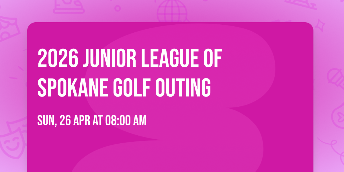 2026 Junior League of Spokane Golf Outing