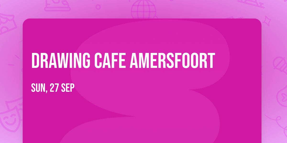 DRAWING CAFE AMERSFOORT 