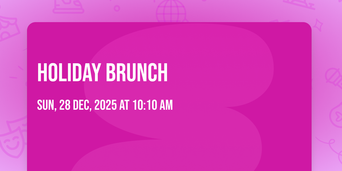 Holiday Brunch