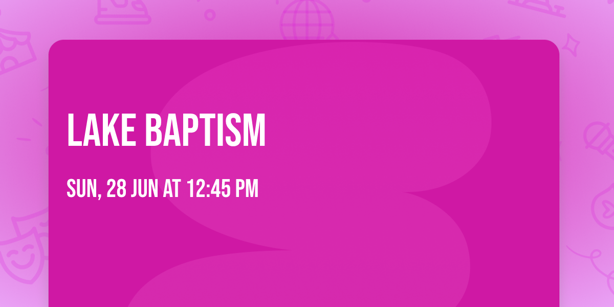 Lake Baptism