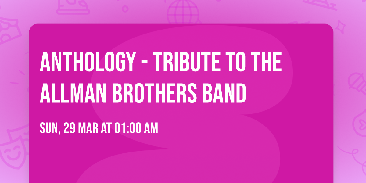 Anthology - Tribute to the Allman Brothers Band
