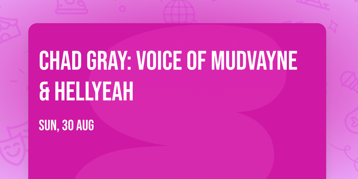 Chad Gray: Voice of Mudvayne & Hellyeah
