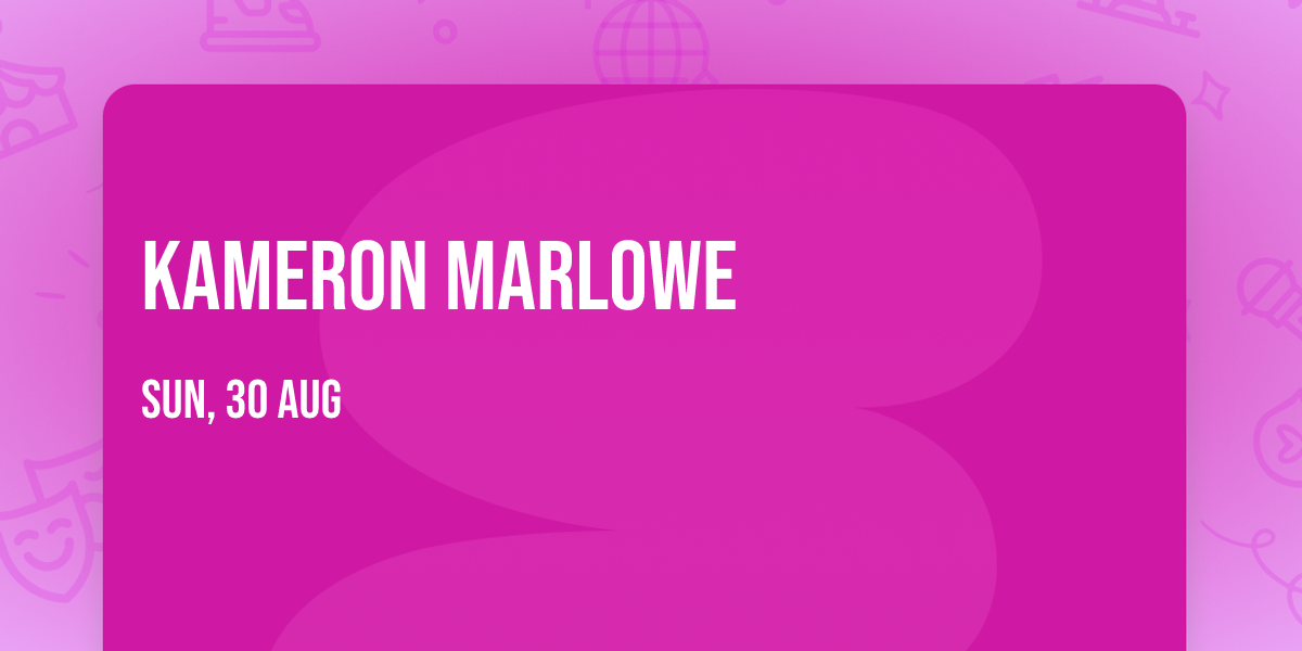 Kameron Marlowe