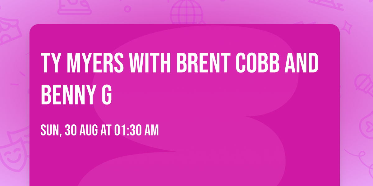 Ty Myers with Brent Cobb and Benny G