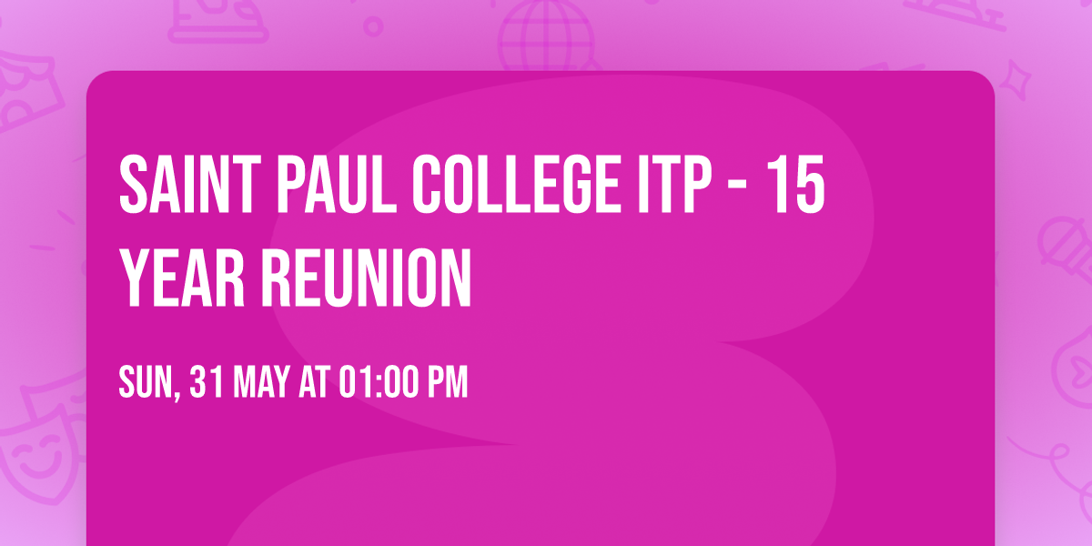 Saint Paul College ITP - 15 Year Reunion
