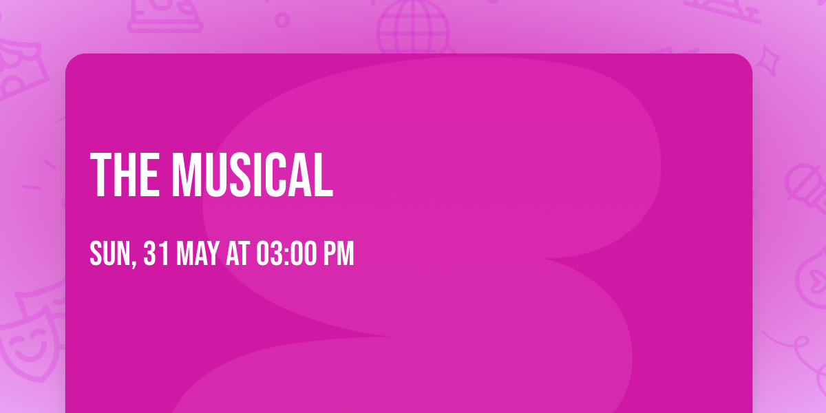 The Musical