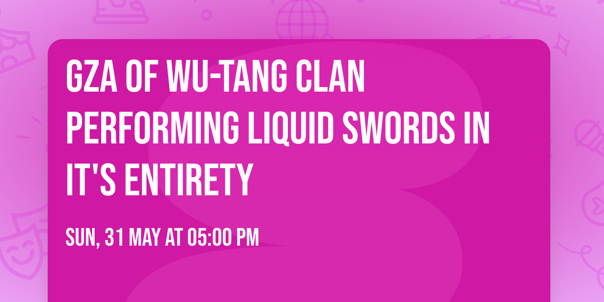 GZA of WU-TANG CLAN performing LIQUID SWORDS in it's entirety