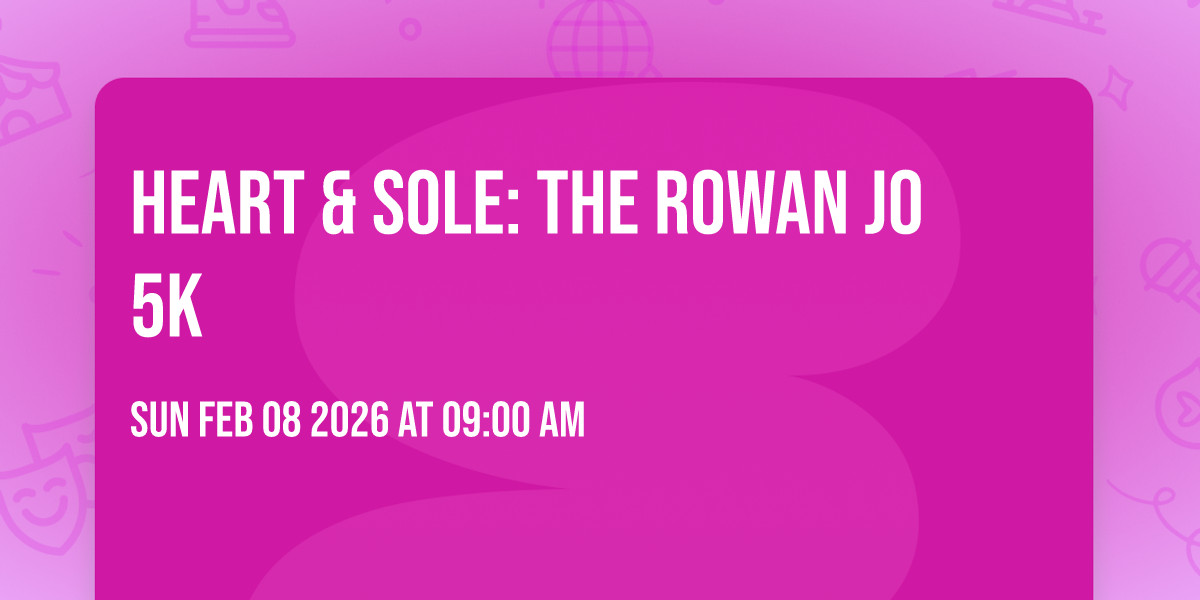 Heart & Sole: The Rowan Jo 5K
