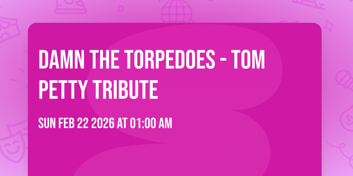 Damn The Torpedoes - Tom Petty Tribute