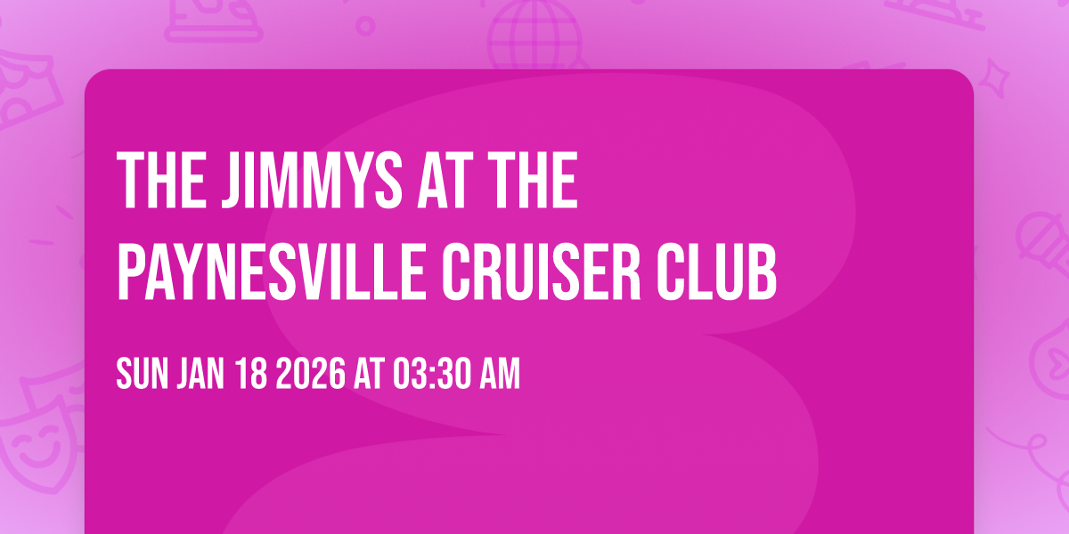 The Jimmys at the Paynesville Cruiser Club