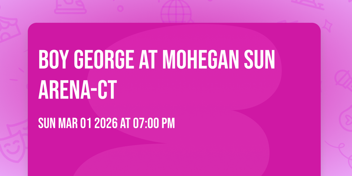 Boy George at Mohegan Sun Arena-CT