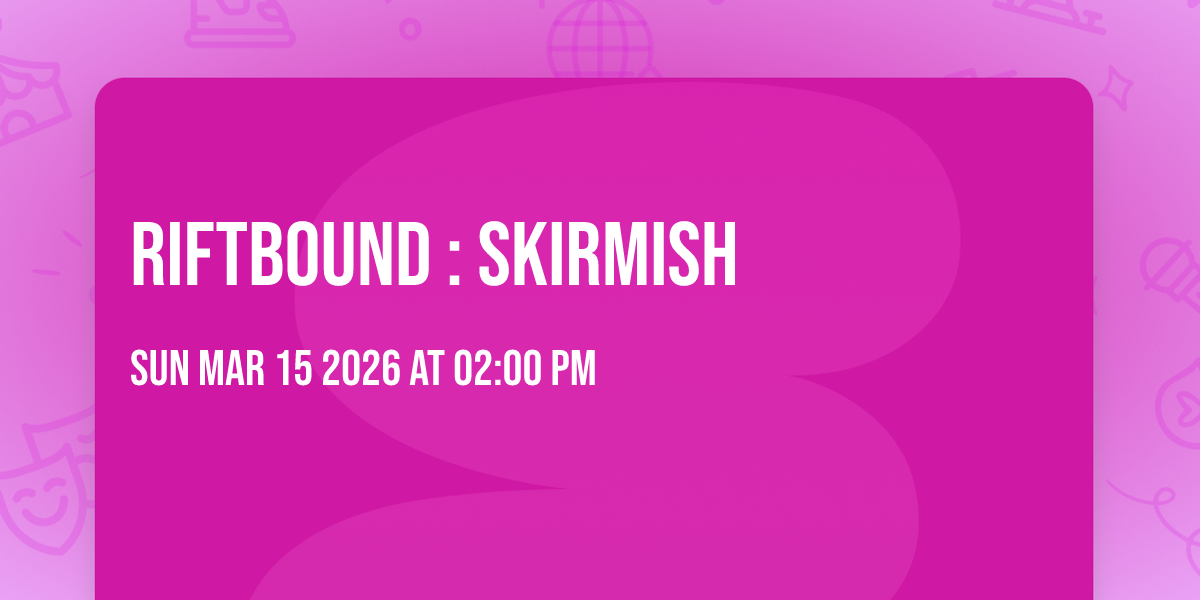 Riftbound : Skirmish 