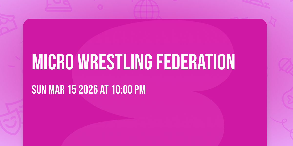 Micro Wrestling Federation