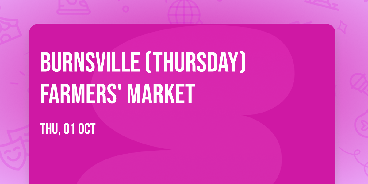 Burnsville (Thursday) Farmers' Market