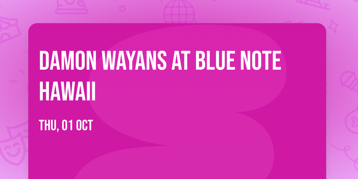 Damon Wayans at Blue Note Hawaii
