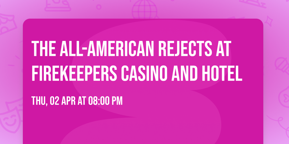 The All-American Rejects at Firekeepers Casino and Hotel