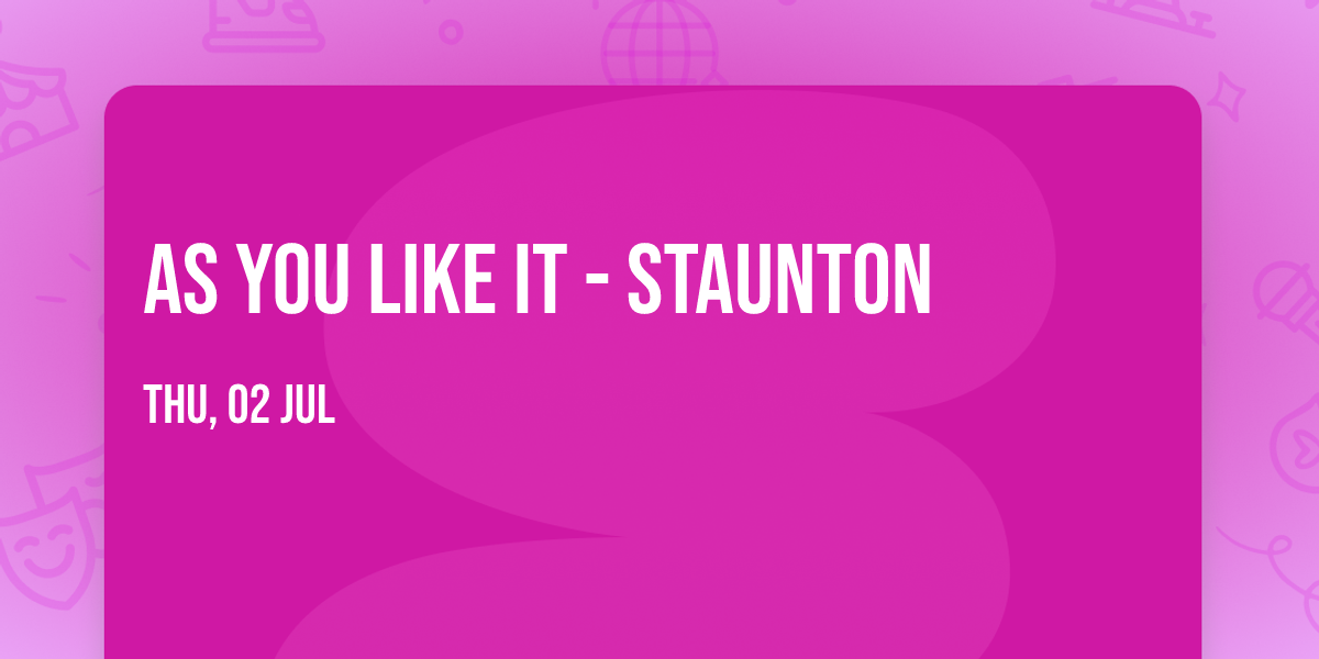 As You Like It - Staunton