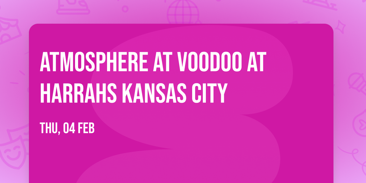 Atmosphere at VooDoo at Harrahs Kansas City