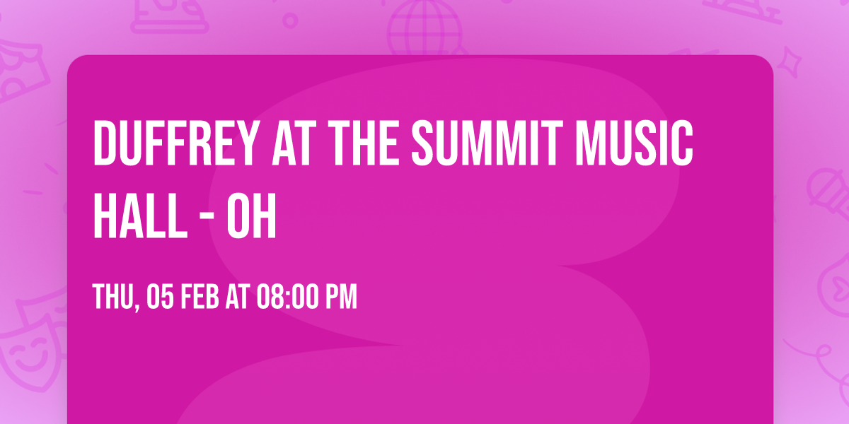 Duffrey at The Summit Music Hall - OH