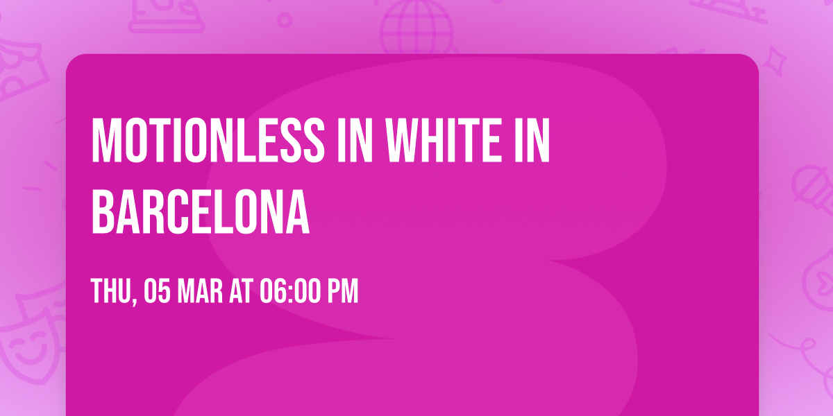 Motionless In White in Barcelona