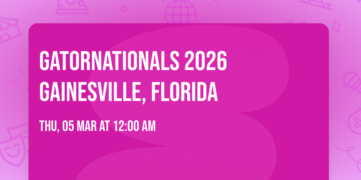 Gatornationals 2026 Gainesville, Florida