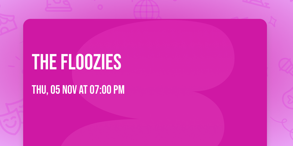 The Floozies