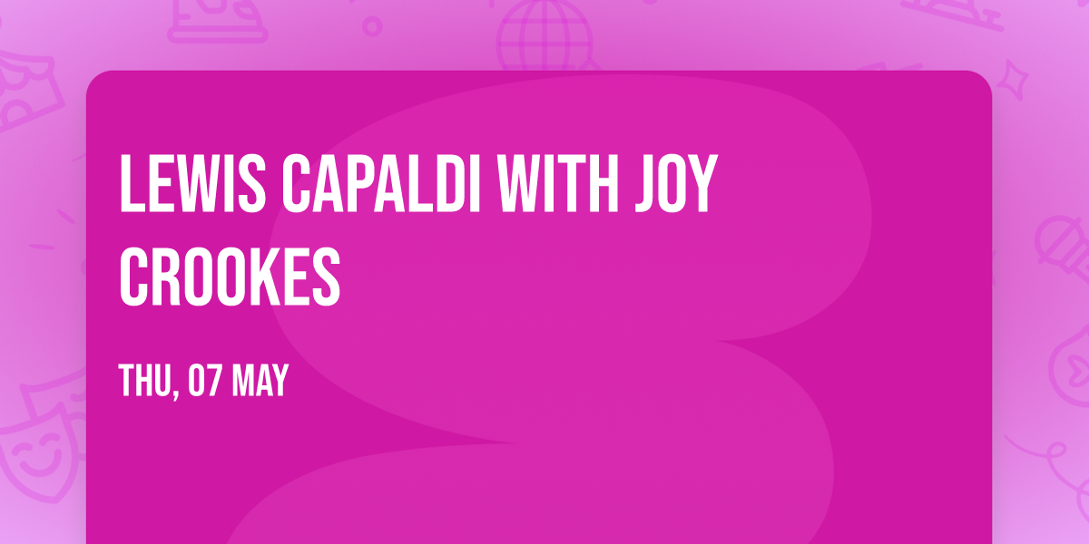 Lewis Capaldi with Joy Crookes