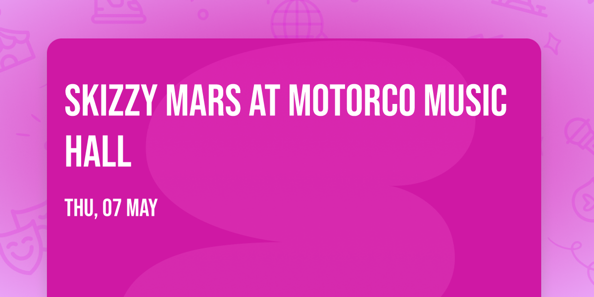 Skizzy Mars at Motorco Music Hall