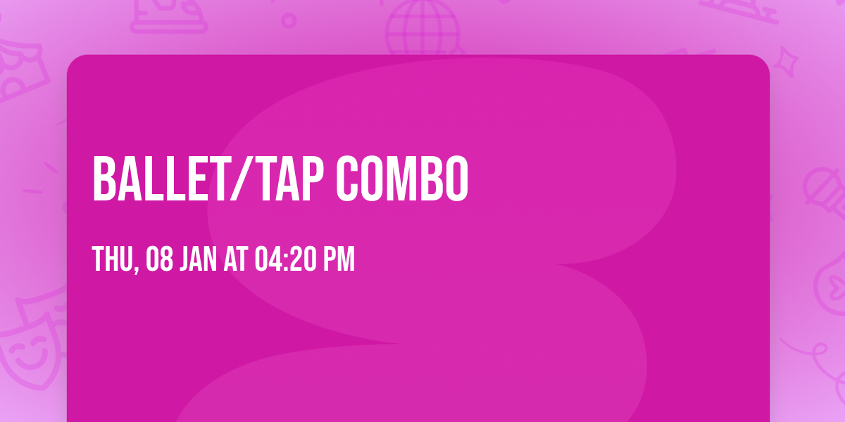Ballet\/Tap Combo
