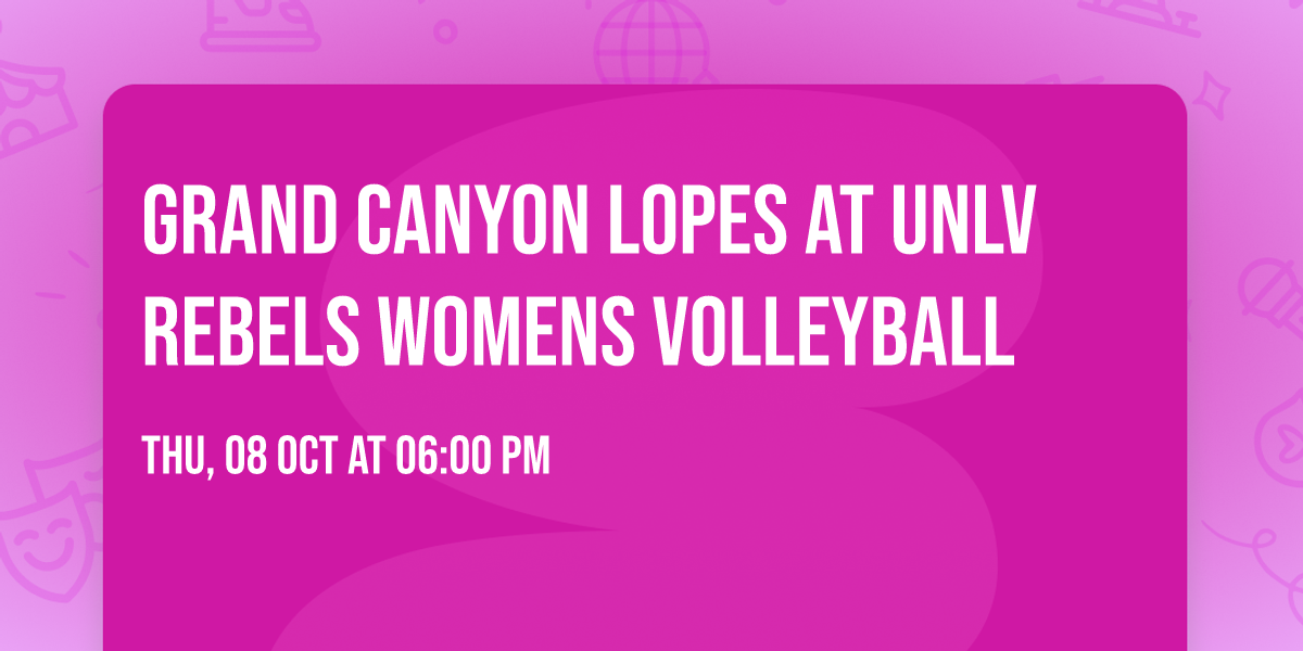 Grand Canyon Lopes at UNLV Rebels Womens Volleyball