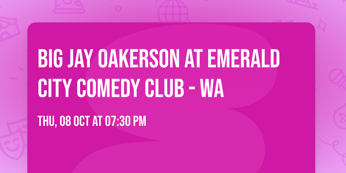 Big Jay Oakerson at Emerald City Comedy Club - WA