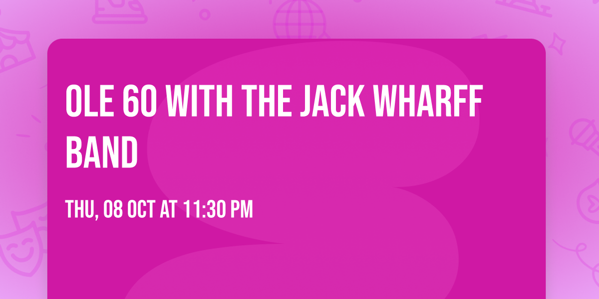 Ole 60 with The Jack Wharff Band