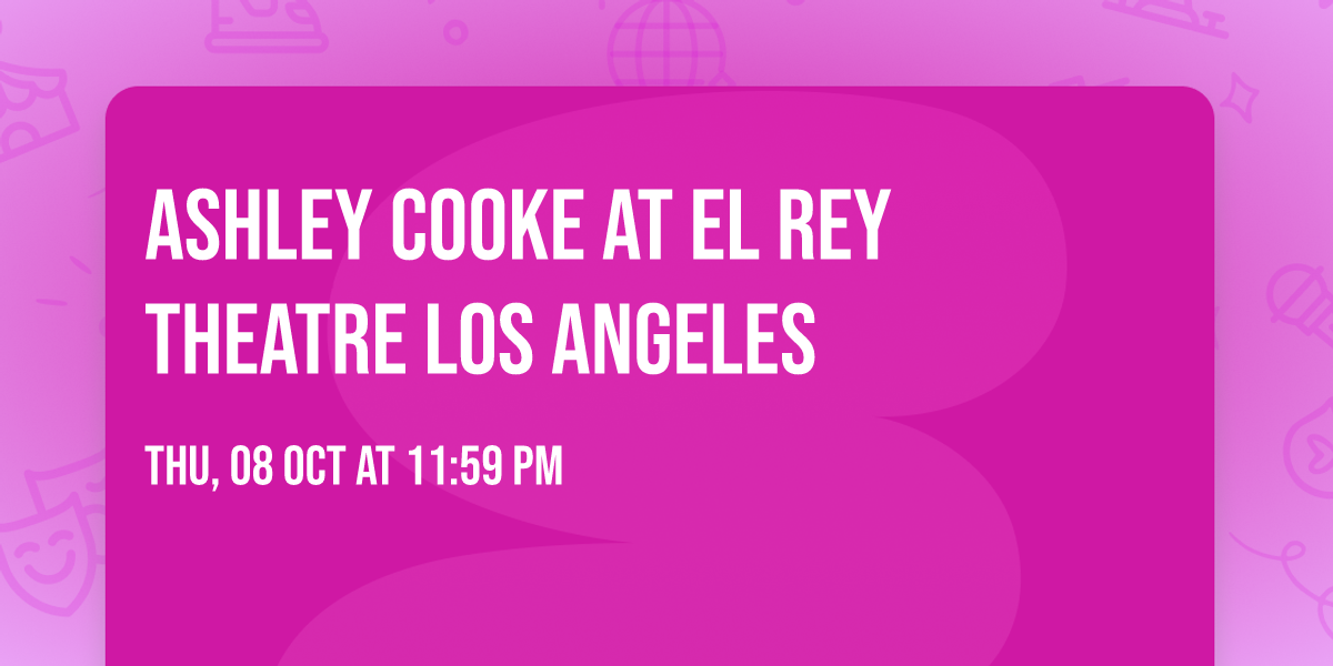 Ashley Cooke at El Rey Theatre Los Angeles