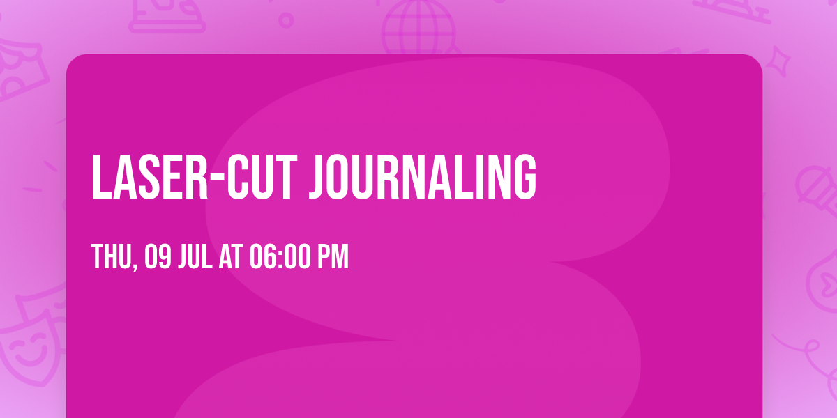  Laser-Cut Journaling