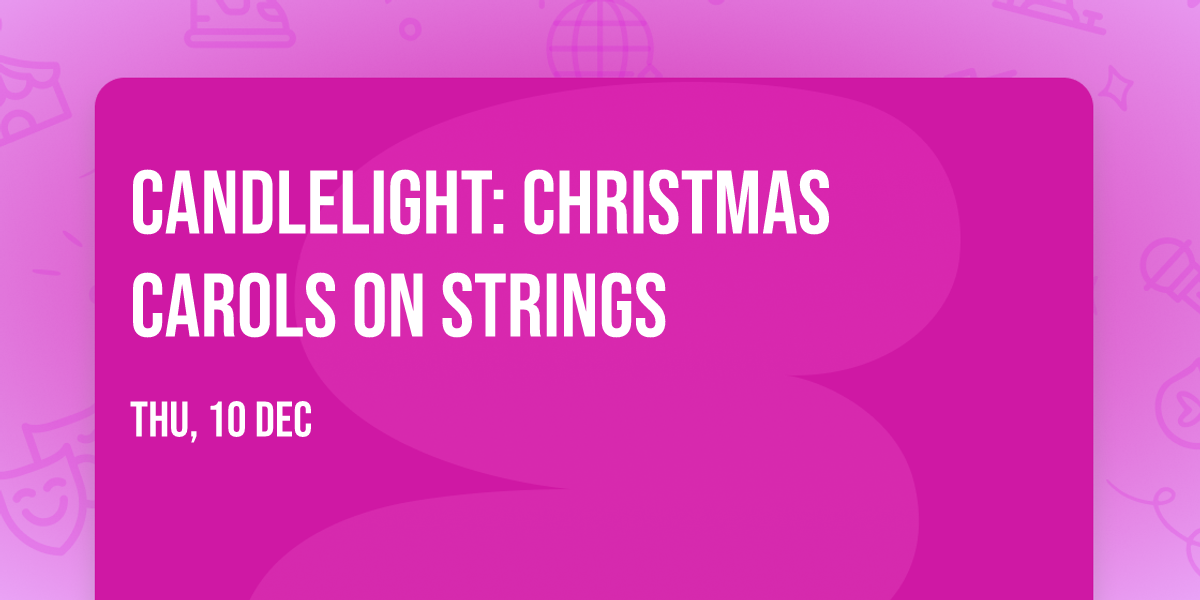 Candlelight: Christmas Carols on Strings