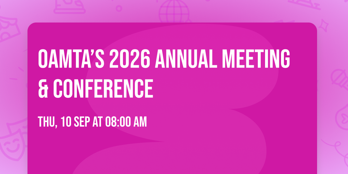 OAMTA\u2019s 2026 Annual Meeting & Conference