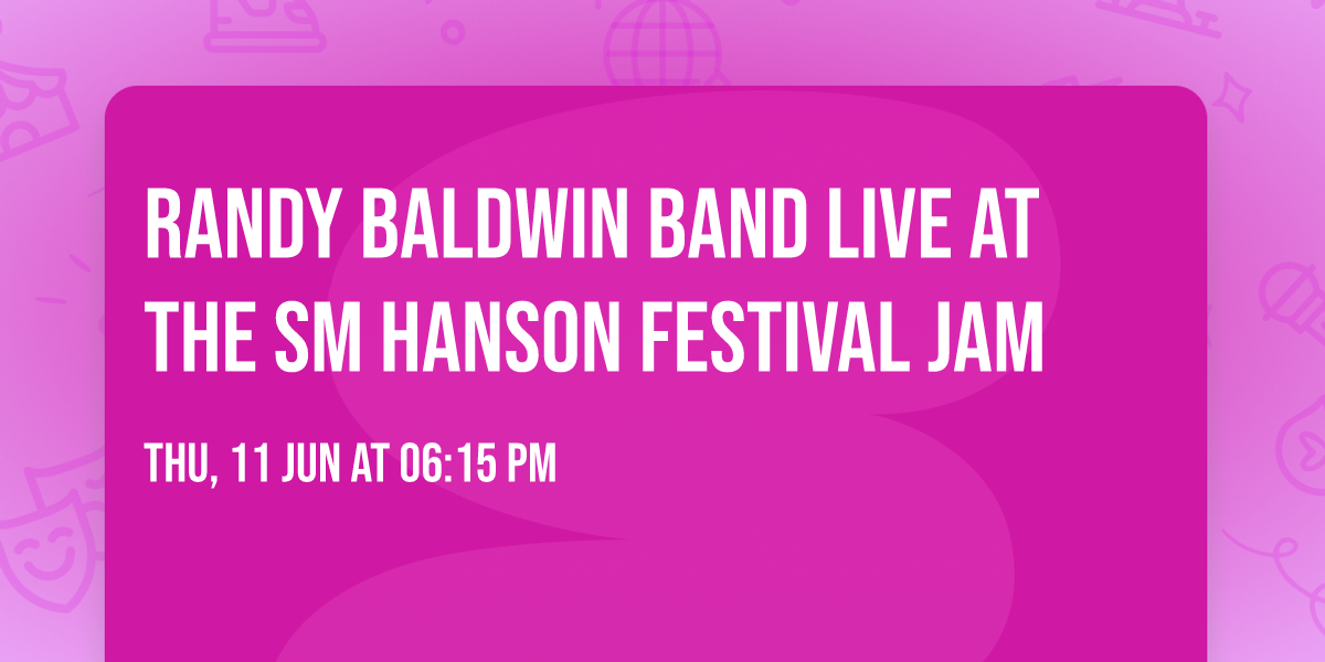 Randy Baldwin Band Live at The SM Hanson Festival Jam