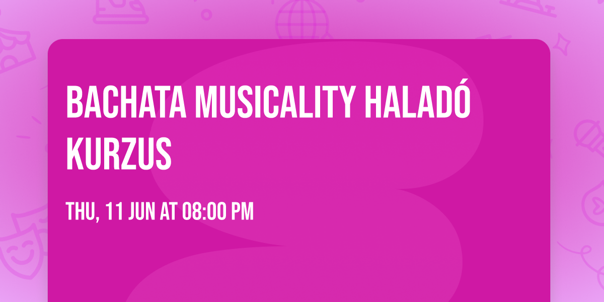 Bachata Musicality halad\u00f3 kurzus