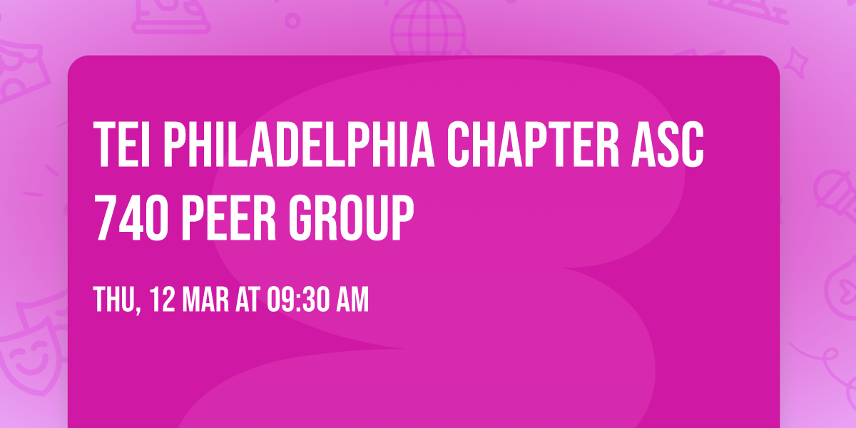 TEI Philadelphia Chapter ASC 740 Peer Group