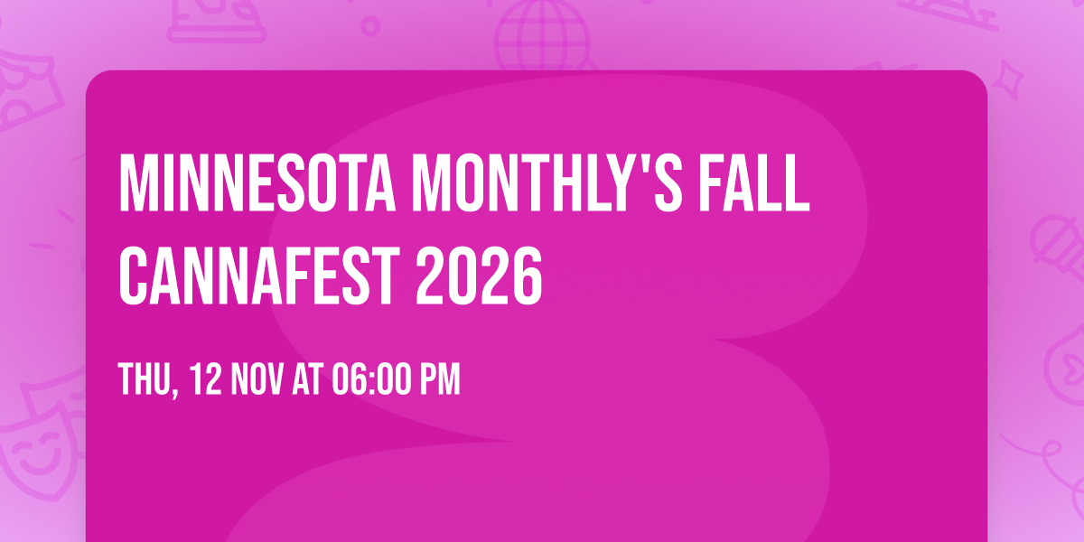 Minnesota Monthly's Fall CannaFest 2026