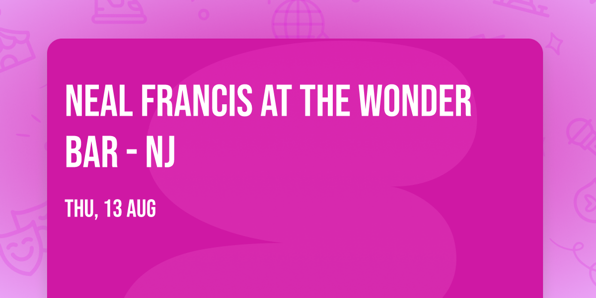 Neal Francis at The Wonder Bar - NJ