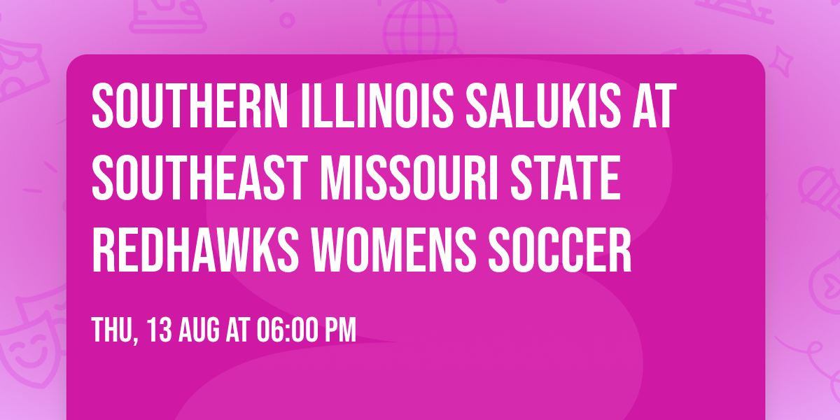 Southern Illinois Salukis at Southeast Missouri State Redhawks Womens Soccer