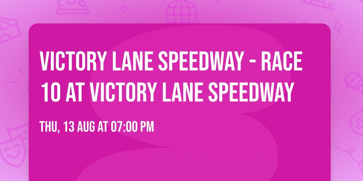 Victory Lane Speedway - Race 10 at Victory Lane Speedway
