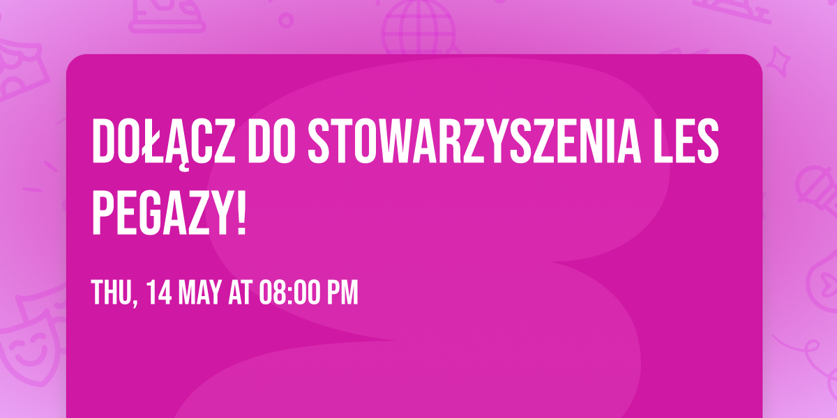 Do\u0142\u0105cz do Stowarzyszenia Les Pegazy!