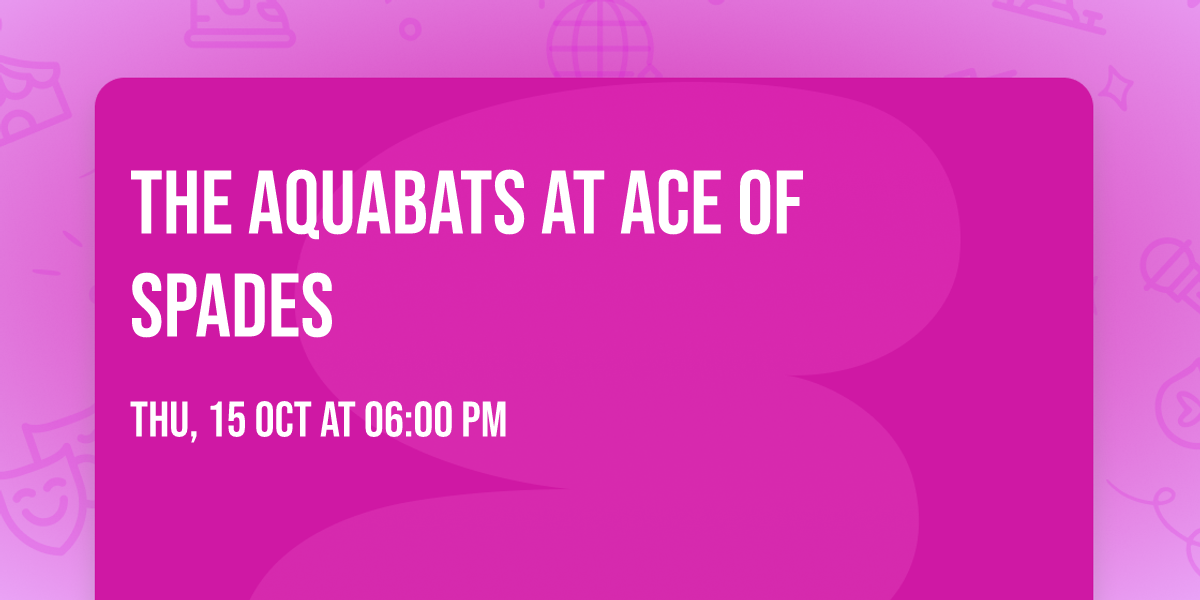 The Aquabats at Ace of Spades
