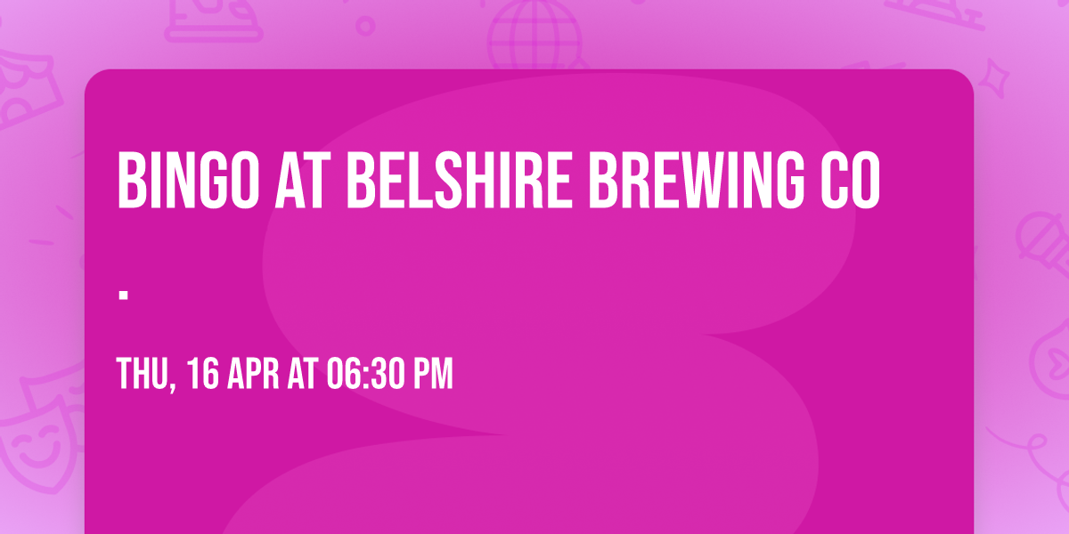 Bingo at Belshire Brewing Co.