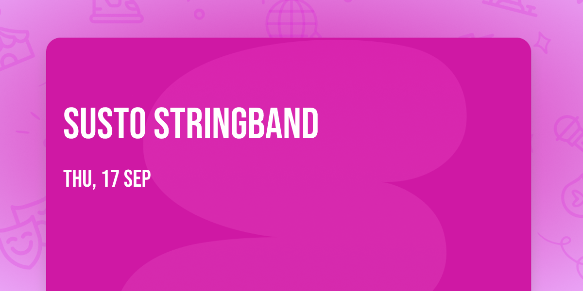 Susto Stringband