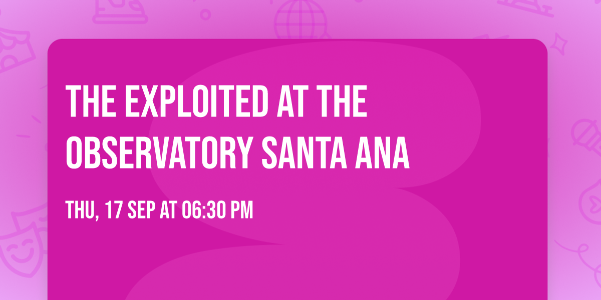 The Exploited at The Observatory Santa Ana