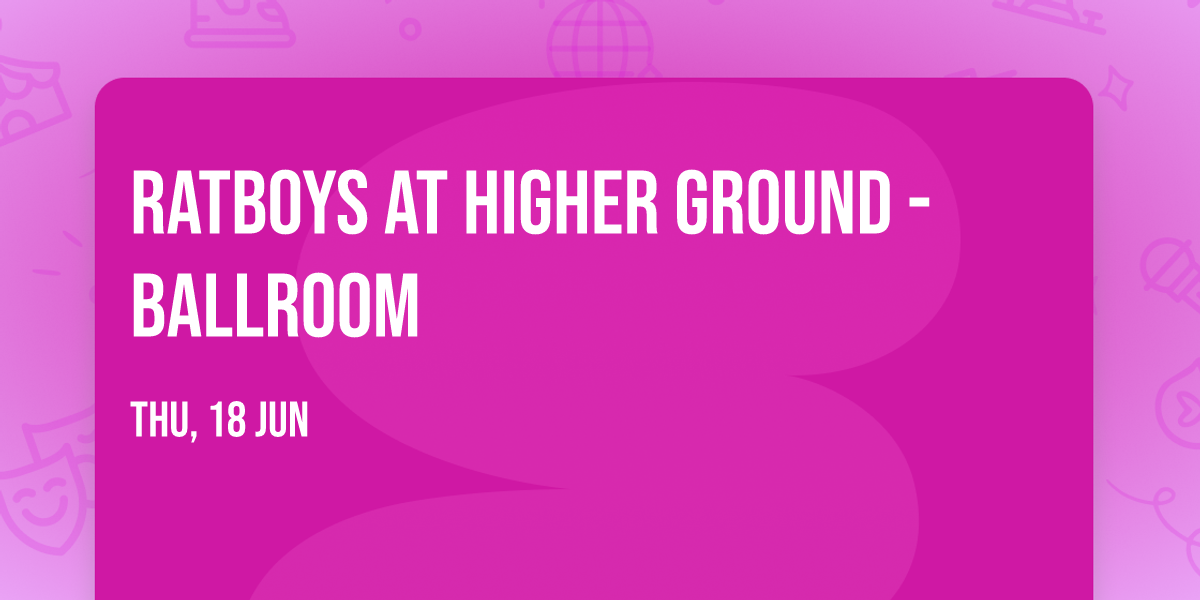 Ratboys at Higher Ground - Ballroom