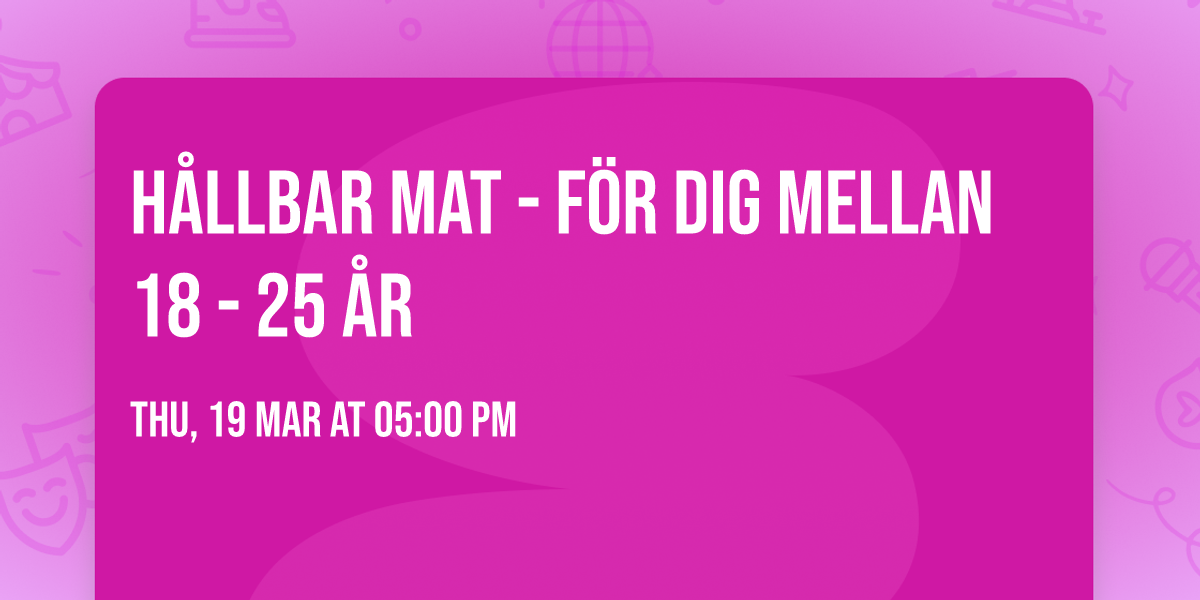 H\u00e5llbar mat - f\u00f6r dig mellan 18 - 25 \u00e5r